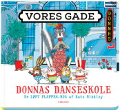 Vores gade. Donnas danseskole