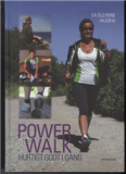 Power walk