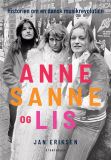 Anne, Sanne og Lis