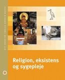 Religion; eksistens og sygepleje