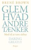 Glem hvad andre tænker