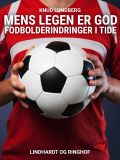 Mens legen er god. Fodbolderindringer i tide