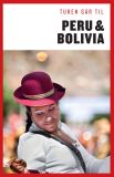 Turen går til Peru & Bolivia