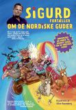 Sigurd fortæller om de nordiske guder