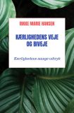 Kærlighedens veje og biveje