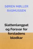 Slattenlangpat og Forsvar for forstadens blodkar