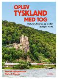 Oplev Tyskland med tog