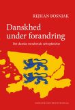 Danskhed under forandring