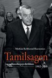 Tamilsagen og udlændingepolitikken 1982-2001