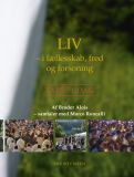 Liv - i fællesskab, fred og forsoning