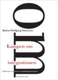 Kampen om integrationen