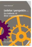 Ledelse i perspektiv II