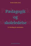 Pædagogik og skoleledelse