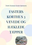 Fasters Korthus 3