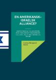 En amerikansk-israelsk alliance?