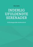 Inderlig ufuldendte serenader