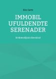 Immobil Ufuldendte serenader