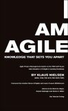 I Am Agile