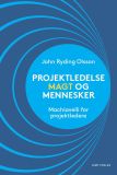 Projektledelse, magt og mennesker