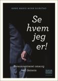 Se hvem jeg er!