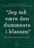 Jeg må være den dummeste i klassen