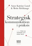 Strategisk kommunikation i praksis