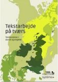 Tekstarbejde på tværs