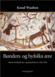 Bønders og byfolks ære