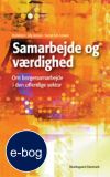 Samarbejde og værdighed