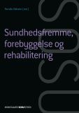 Sundhedsfremme, forebyggelse og rehabilitering (SSA)