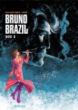 Bruno Brazil: Bog 3