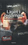 Liget i pyjamas (1)