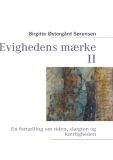 Evighedens mærke II