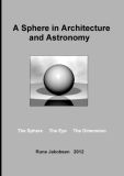 A Sphere in Architecture and Astronomy