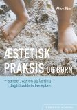 Æstetisk praksis og børn