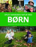 Oplev Danmarks natur med børn