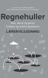 Lærervejledning til Regnehuller - Plus, minus og gange / Division og positionssystemet