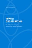 Fokus: Organisation