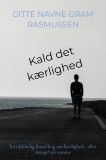 Kald det kærlighed