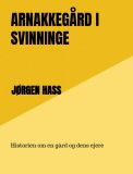 Arnakkegård i Svinninge