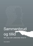 Sammenbrud og tillid