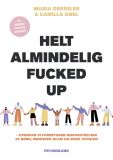 Helt almindelig fucked up