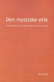 Ph.D.-afhandling. Den mystiske etik