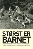 Størst er barnet