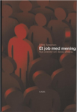 Et job med mening