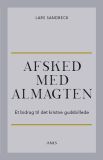 Afsked med almagten