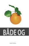 Både og