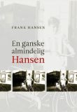 En ganske almindelig Hansen