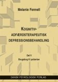 Kognitiv-adfærdsterapeutisk depressionsbehandling. En brugsbog til patienten