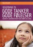 Vejledning til Gode tanker - gode følelser